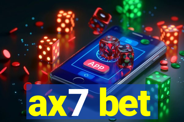 ax7 bet